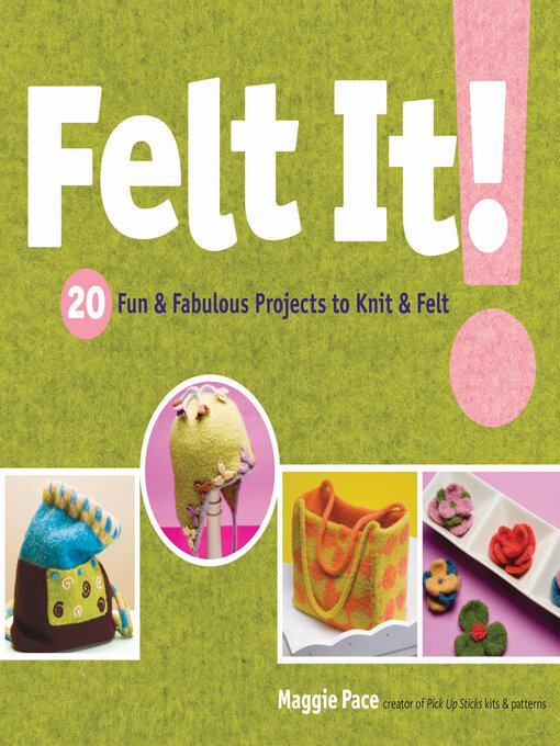 Title details for Felt It! by Maggie Pace - Available